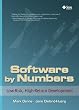 Software by Numbers: Low-Risk, High-Return Development