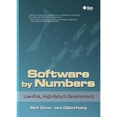 Software by Numbers: Low-Risk, High-Return Development