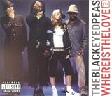 Where Is the Love [UK-Import] - Black Eyed Peas