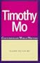 Timothy Mo (Contemporary World Writers)