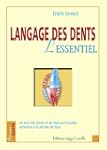 Langage des dents, l'essentiel