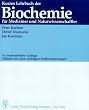 Kurzes Lehrbuch der Biochemie f�r Mediziner und Naturwissenschaftler