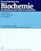 Used : Kurzes Lehrbuch der Biochemie f&uuml;r Mediziner und Naturwissenschaftler