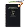 BodyMinder Workout and Exercise Journal (A Fitness Diary)