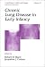 Chronic Lung Disease in Early Infancy (Lung Biology in Health and Disease)