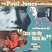 The Paul Jones Collection Vol. 3: Come into My Music Box