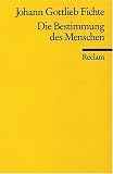 Die Bestimmung des Menschen