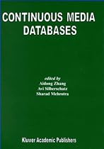 Continuous Media Databases