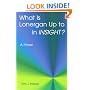What Is Lonergan Up to in Insight?: A Primer (Zacchaeus Studies: Theology)