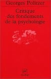 Critique des fondements de la psychologie. La psychologie et la psychanalyse