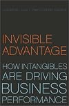 Invisible Advantage: How Intangibles Are Driving Business Performance