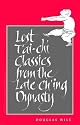Lost T'ai-chi Classics from the Late Ch'ing Dynasty (Chinese Philosophy and Culture)