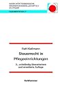 Steuerrecht in Pflegeeinrichtungen