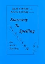 Stareway to Spelling: A Manual for Reading and Spelling High Frequency Words