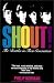 Shout: The Beatles in Their Generation
