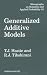 Generalized Additive Models (Monographs on Statistics and Applied Probability)