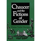 chaucer and the fictions of gender