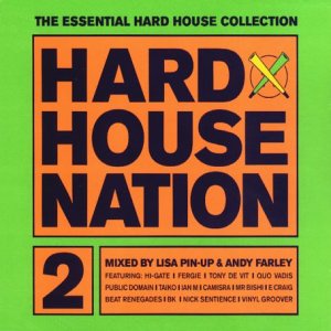 CD-Charts  Search : Hard House Nation Vol.2: Mixed By Lisa Pin-Up & Andy Farley [CASSETTE]