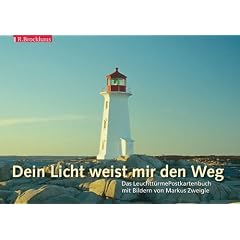 Dein Licht weist mir den Weg - Postkartenbuch. Das Leuchttürme Postkartenbuch (Broschiert)