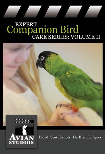 Expert Companion Bird Care Series: Volume II