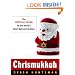 Chrismukkah: The Official Guide to the World's Most-Beloved Holiday