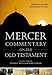 Mercer Commentary on the Old Testament: Including the Deuterocanonical Literature (Introductory Courses on the B.I.B.L.E)