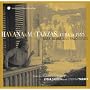Havana & Matanzas, Cuba 1957: Bata, Bembe and Palo Songs
