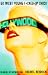 Go West Young F*cked-Up Chick : A Novel of Separation (Hardcover)