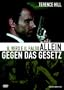 Allein gegen das Gesetz