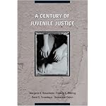 A Century of Juvenile Justice book cover