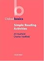 Simple Reading Activities (Oxford Basics)