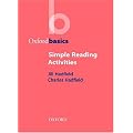 Simple Reading Activities (Oxford Basics)