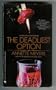 Deadliest Option, The