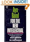 For the New Intellectual: The Philosophy of Ayn Rand (50th Anniversary Edition) (Signet)