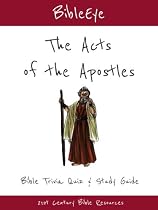The Acts of the Apostles: Bible Trivia Quiz & Study Guide -From Free Kindle Books Library