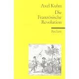 Die Franz�sische Revolutionvon "Axel Kuhn"