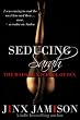 Seducing Sarah (The Madame X School of Sex) (BDSM, erotic romance)