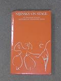 Nijinsky on stage : action drawings by Valentine Gross of Nijinsky and the Diaghilev Ballet made in Paris between 1909 and 1913, being a donation to the Museum of Theatre Arts, London by Jean Hugo wit