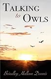 Talking to owls