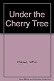 Under the cherry tree