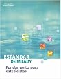 Estandar de Milady: Fundamento para esteticistas (Spanish Edition)