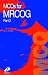 MCQ's for MRCOG Part 2 (MRCOG Study Guides)
