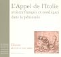 L'Appel de l'Italie, artistes fran�ais et nordiques dans la p�ninsule : Dessins des XVIIe et XVIIIe si�cles