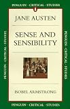 Sense and Sensibility: Sense and Sensibility (Penguin Critical Studies)