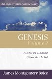 Genesis: Genesis 12-36 v. 2 (Expositional Commentary)