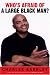 Books : Who's Afraid of a Large Black Man?