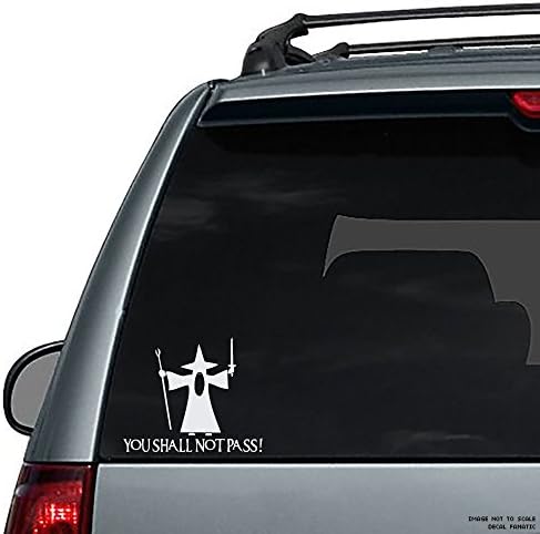 Gandalf You Shall Not Pass Decal - 6"