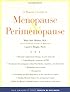 A Woman's Guide to Menopause and Perimenopause (Yale University Press Health & Wellness)