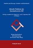 Aktuelle Probleme des Eisenbahnrechts XVI: Vorträge im Rahmen der Tagung am 1. und 2. September 2010 in Tübingen