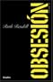 Obsesi�n (Spanish Edition)